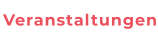 Veranstaltungen